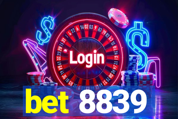 bet 8839