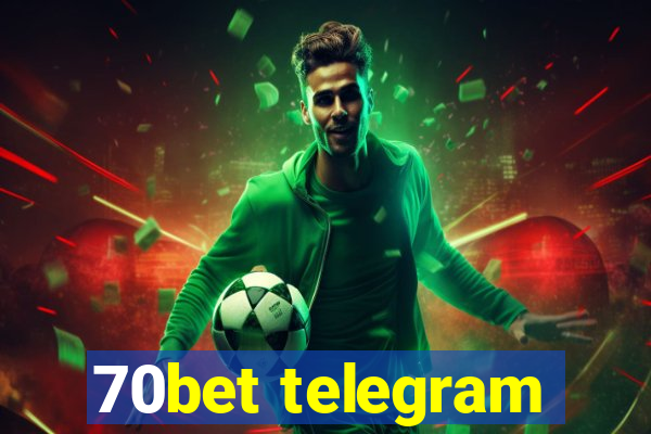 70bet telegram