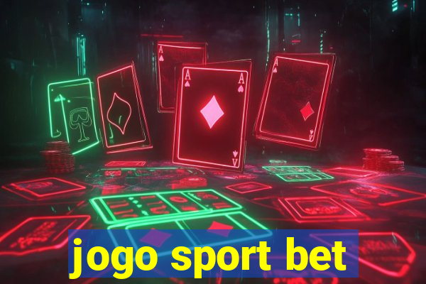 jogo sport bet