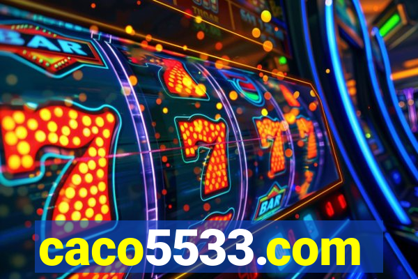 caco5533.com