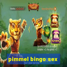 pimmel bingo sex