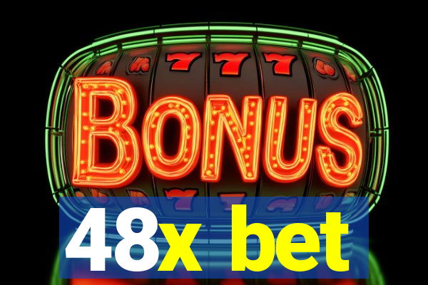 48x bet