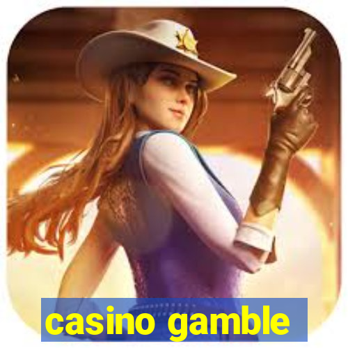 casino gamble