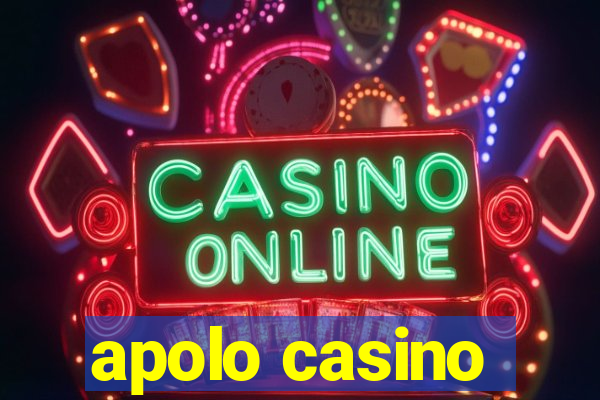 apolo casino