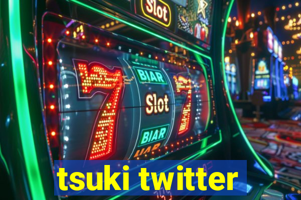 tsuki twitter