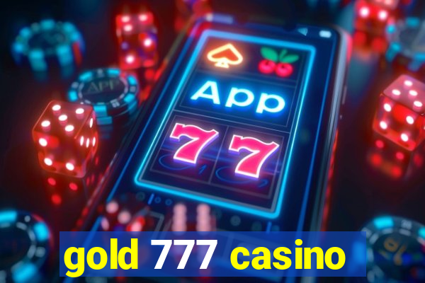 gold 777 casino