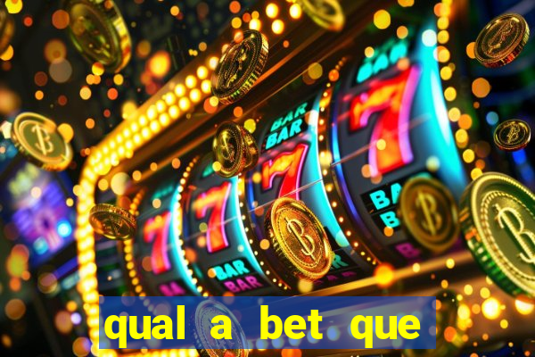 qual a bet que mais paga