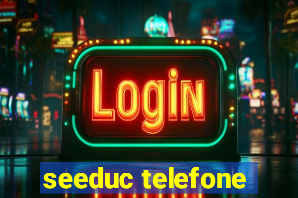 seeduc telefone