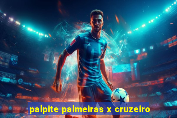 palpite palmeiras x cruzeiro