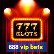 888 vip bets