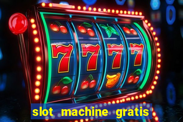 slot machine gratis senza scaricare butterfly