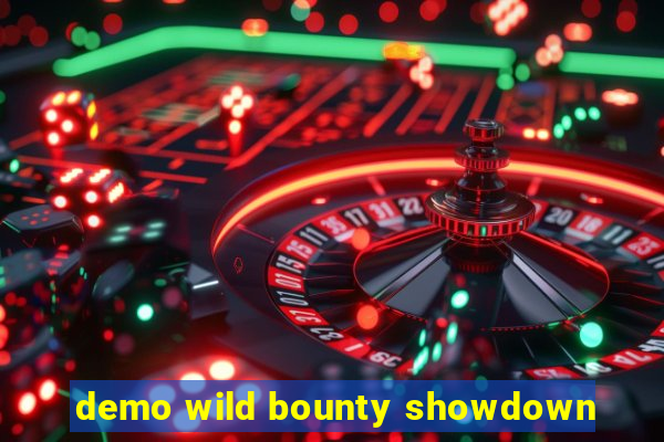 demo wild bounty showdown