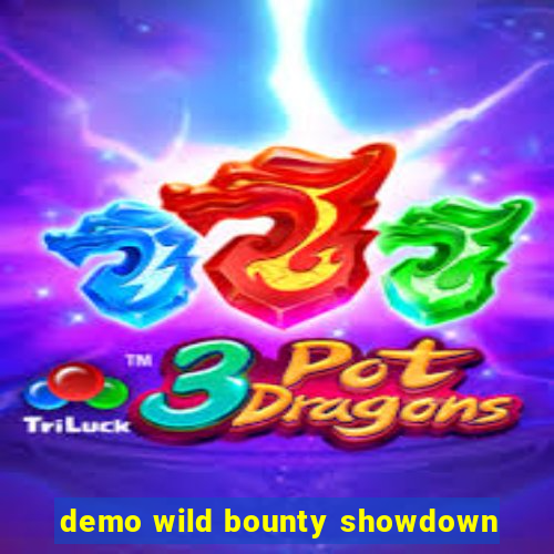 demo wild bounty showdown