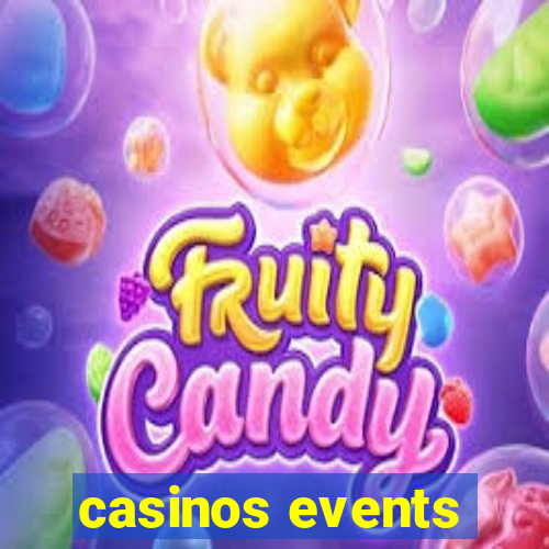 casinos events