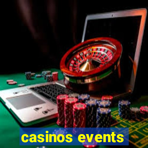 casinos events