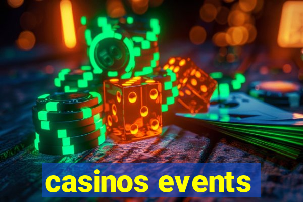 casinos events