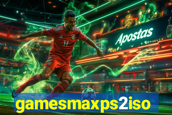 gamesmaxps2iso