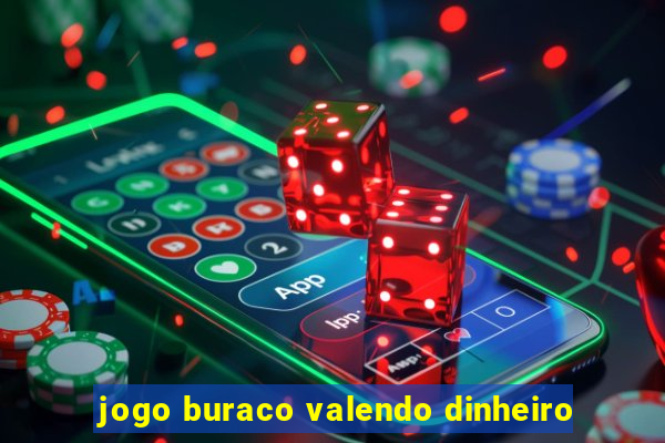 jogo buraco valendo dinheiro