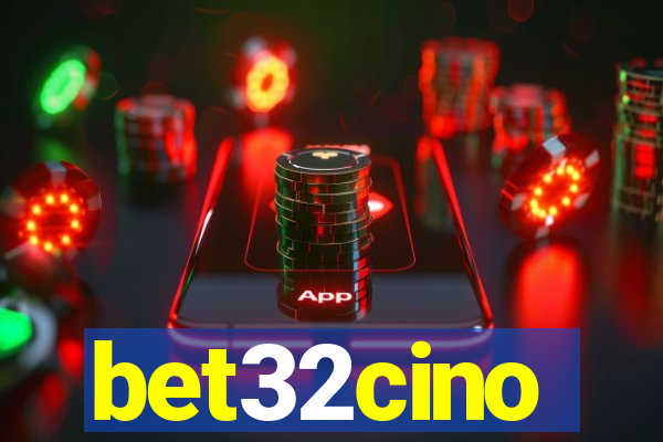 bet32cino