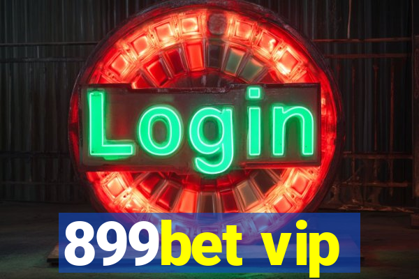 899bet vip