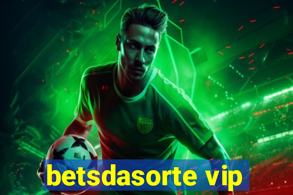 betsdasorte vip