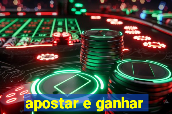 apostar e ganhar