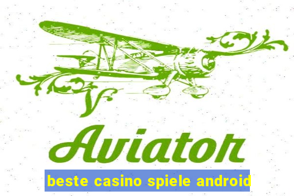 beste casino spiele android