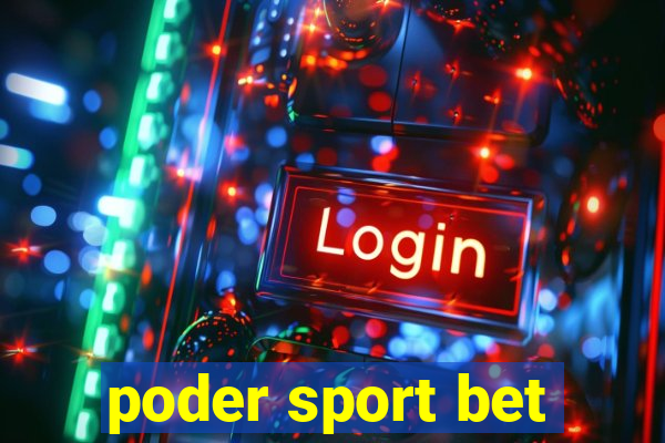 poder sport bet