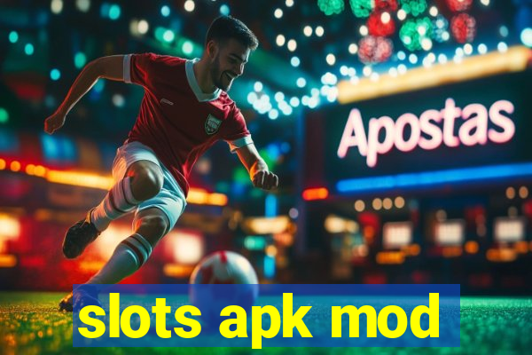 slots apk mod