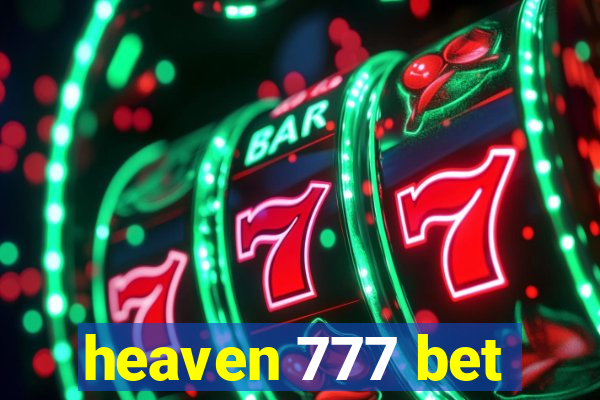 heaven 777 bet