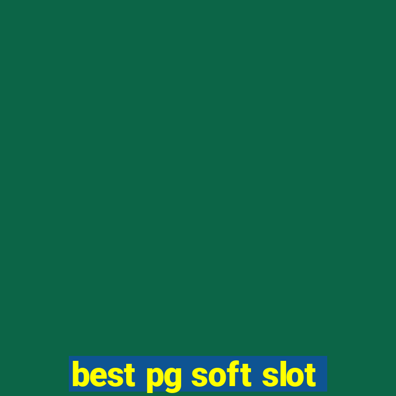 best pg soft slot