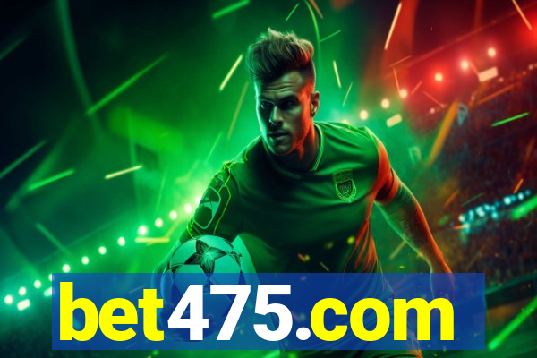 bet475.com