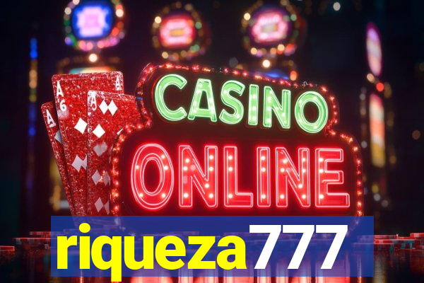 riqueza777