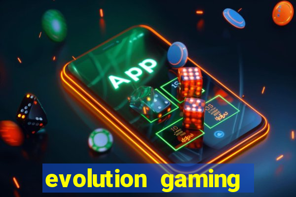 evolution gaming casino list