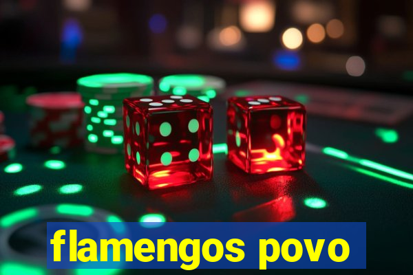 flamengos povo