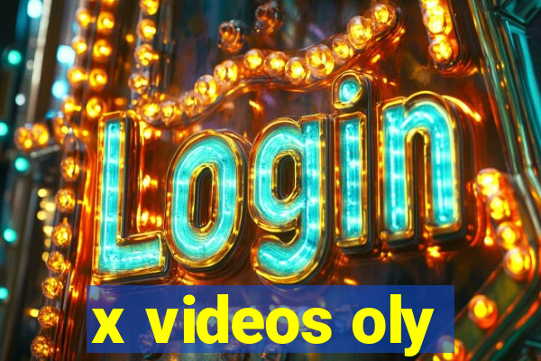 x videos oly