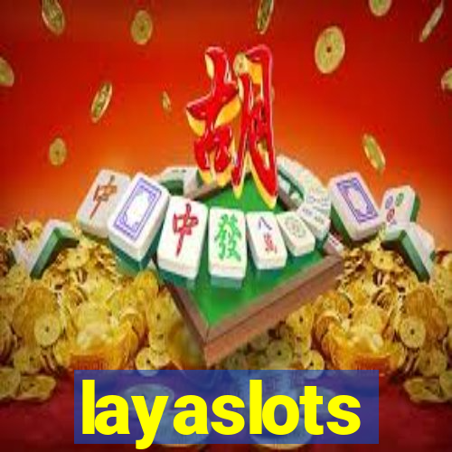 layaslots