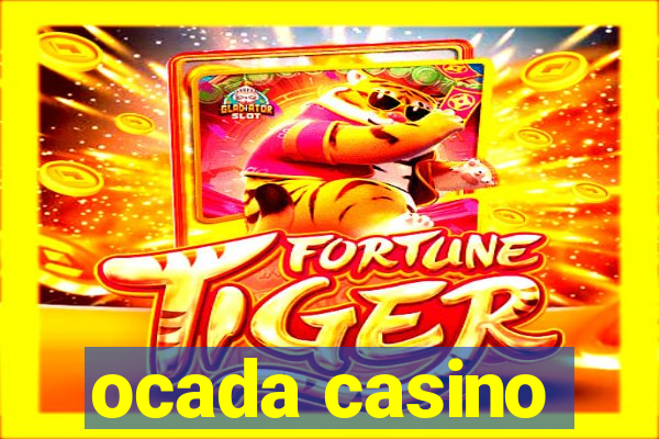 ocada casino