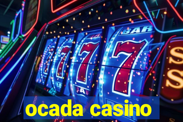 ocada casino