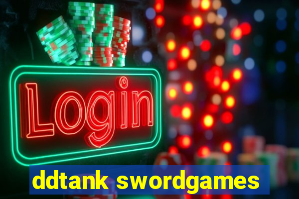 ddtank swordgames