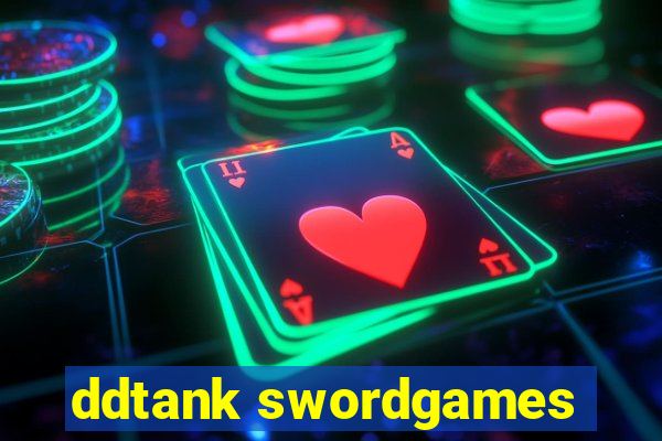 ddtank swordgames