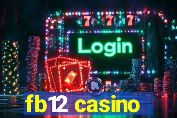 fb12 casino