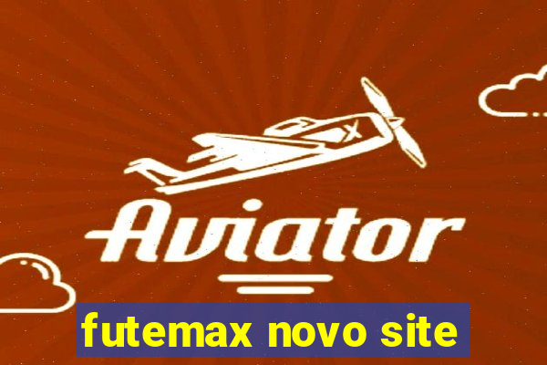 futemax novo site