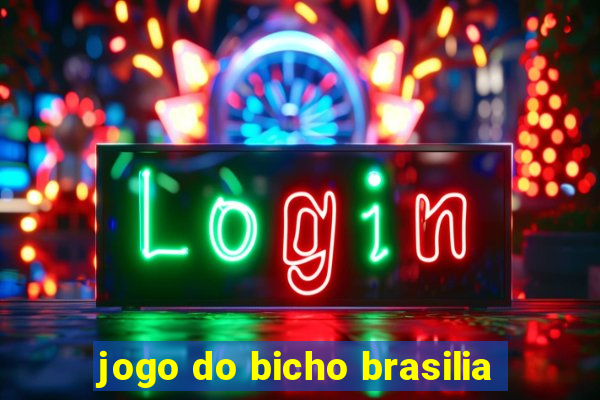 jogo do bicho brasilia