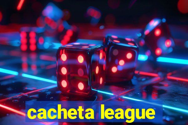 cacheta league