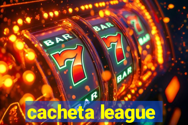 cacheta league