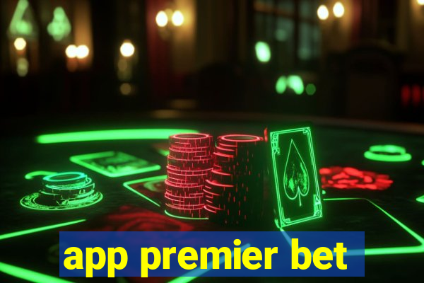 app premier bet