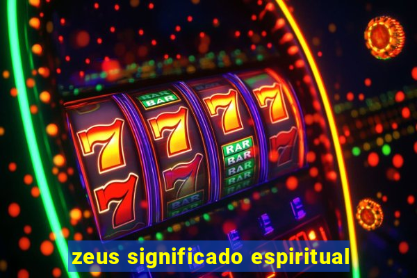 zeus significado espiritual