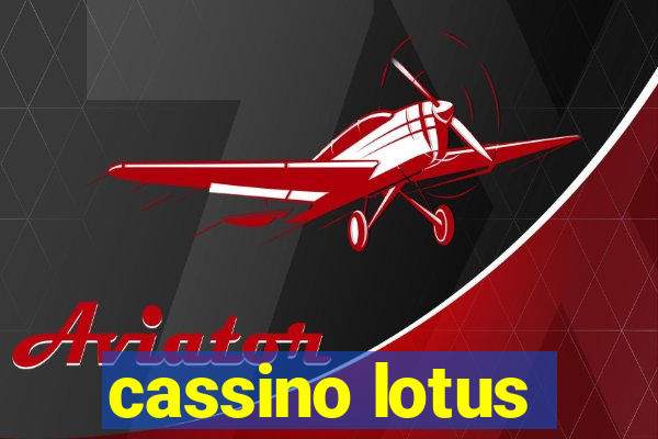 cassino lotus