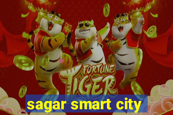 sagar smart city